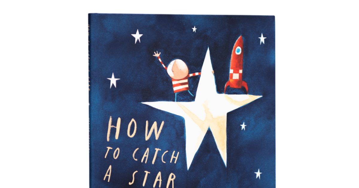 How to catch a star oliver jeffers